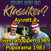 Svensktoppen 1989 och Poporama 1983