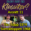 Tio i topp 1974 och Svensktoppen 1968